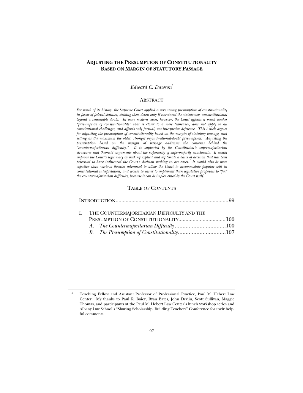 Adjusting the Presumption of Constitutionality Based on Margin of Statutory Passage