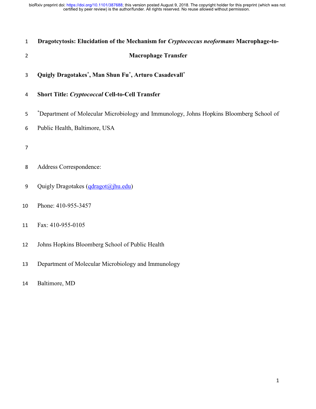 Elucidation of the Mechanism for Cryptococcus Neoformans Macrophage-To