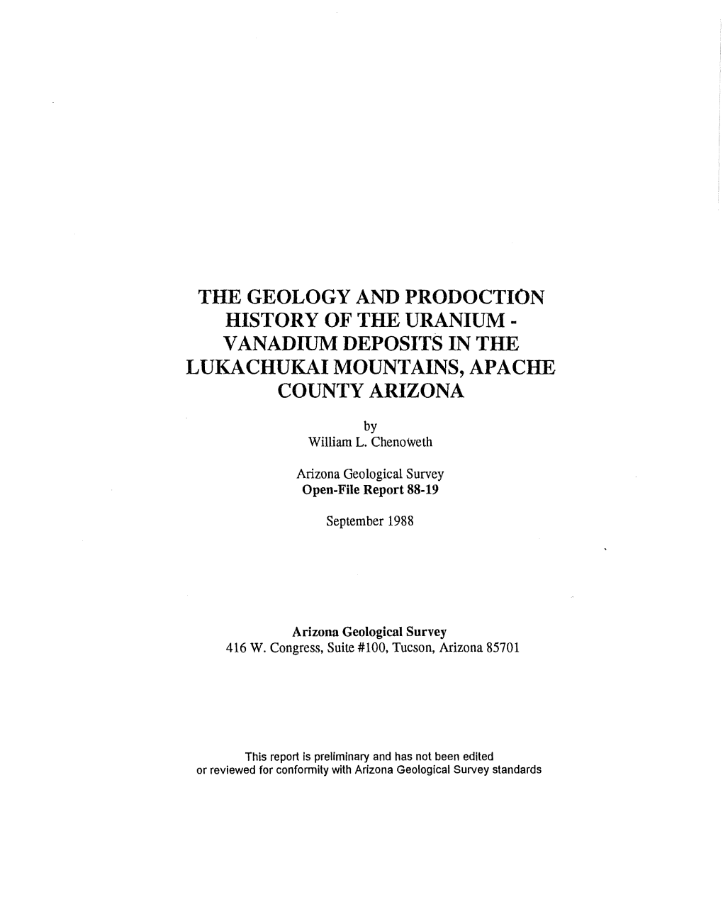 The Geology and Production History of the Uranium-Vanadium Deposits In