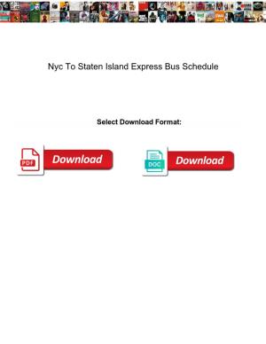 Nyc to Staten Island Express Bus Schedule