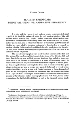 Slavs in Fredegar: Medieval 'Gens' Or Narrative Strategy?'