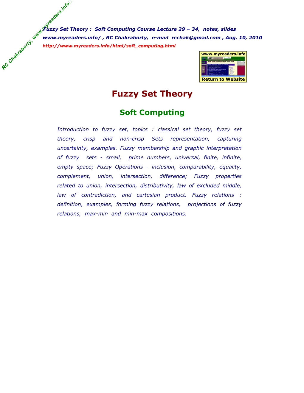 Fuzzy Set Theory : Soft Computing Course Lecture 29 – 34, Notes, Slides , RC Chakraborty, E-Mail Rcchak@Gmail.Com , Aug