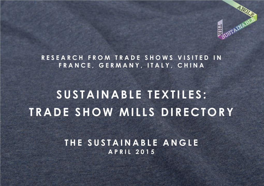 Sustainable Textiles: Trade Show Mills Directory