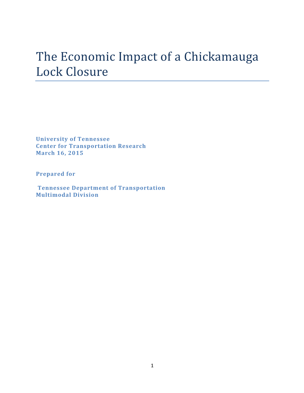 The Economic Impact of a Chickamauga Lock Closure