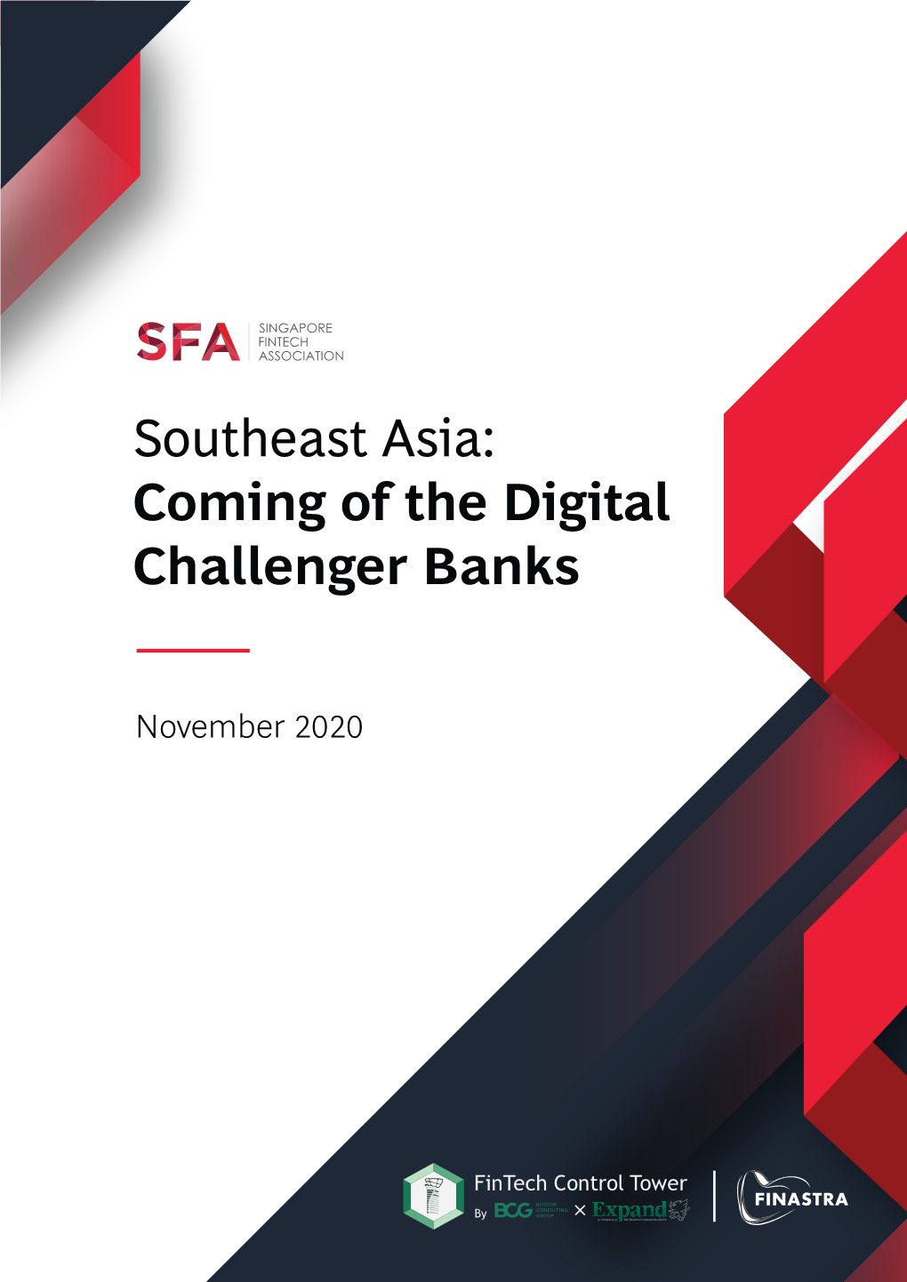 Southeast Asia: Coming of the Digital Challenger Banks