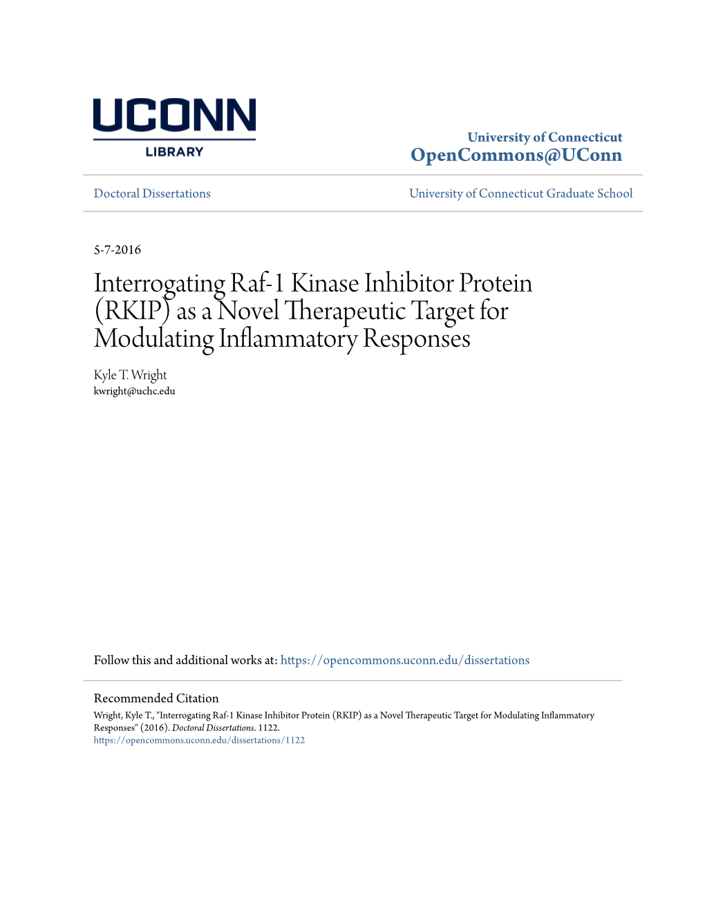 RKIP) As a Novel Therapeutic Target for Modulating Inflammatory Responses Kyle T