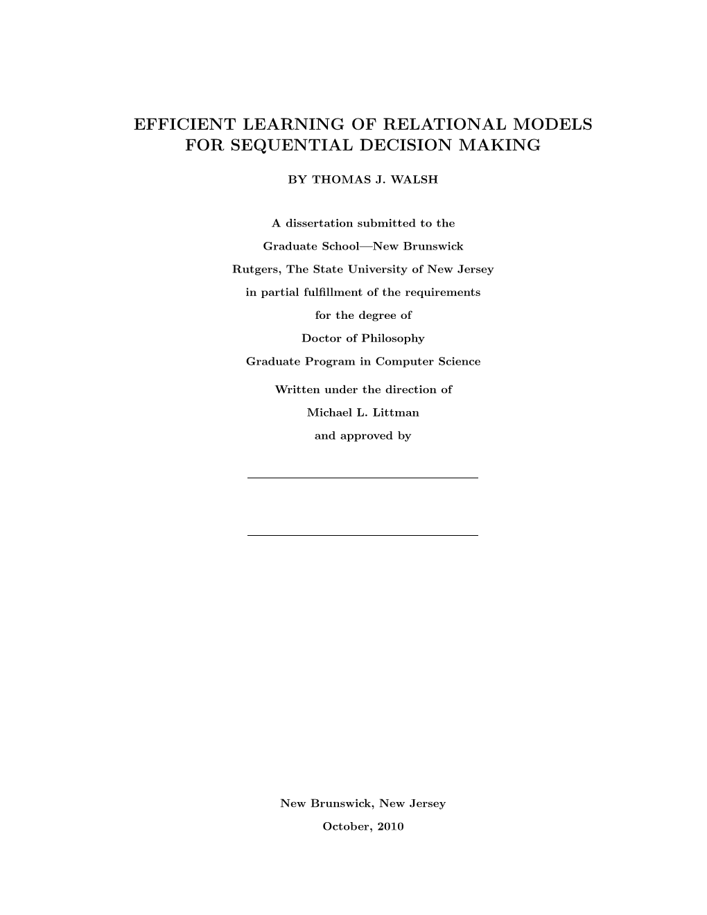 Efficient Learning of Relational Models for Sequential Decision Making