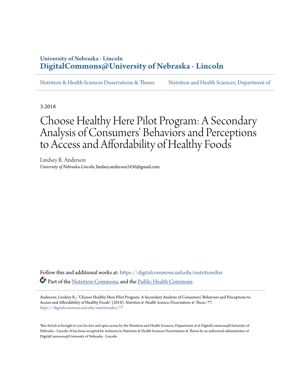 Choose Healthy Here Pilot Program: a Secondary Analysis of Consumers' Behaviors and Perceptions to Access and Affordability of Healthy Foods Lindsey R
