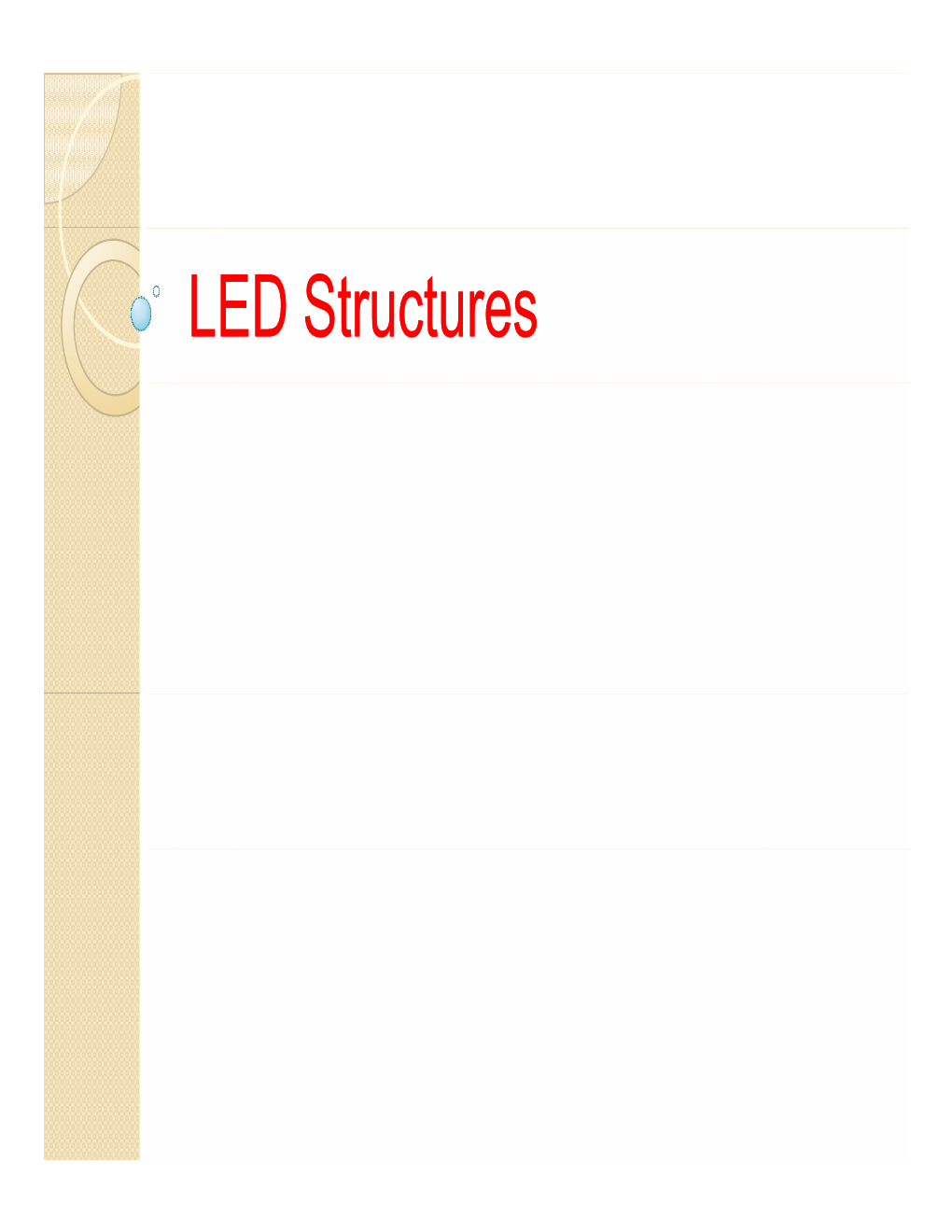 LED Structures LED Structures