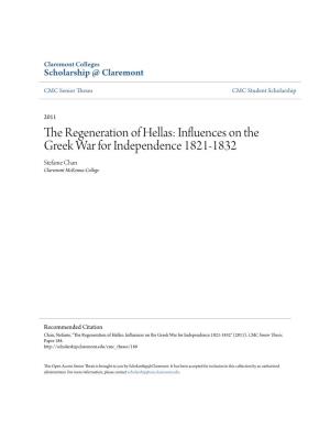 Influences on the Greek War for Independence 1821-1832 Stefanie Chan Claremont Mckenna College