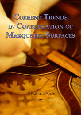 Current Trend in Conservation of Marquetry