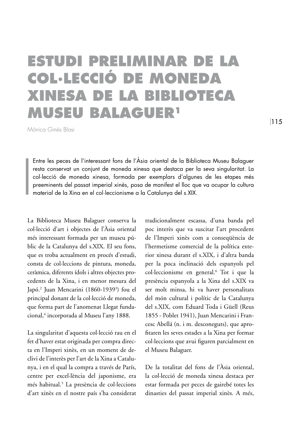 Estudi Preliminar De La Col·Lecció De Moneda Xinesa De La Biblioteca Museu Balaguer1 115 Mònica Ginés Blasi