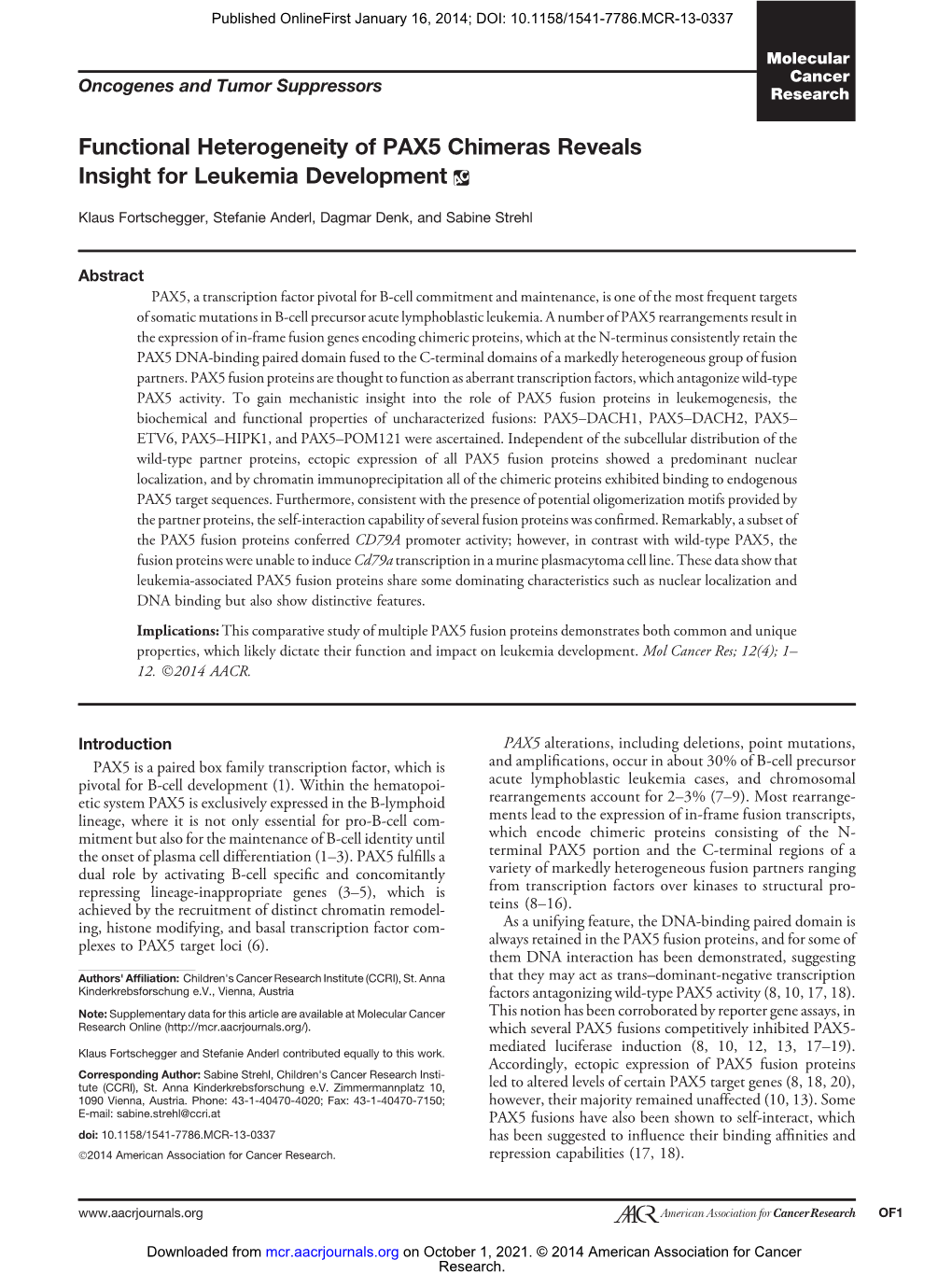 Functional Heterogeneity of PAX5 Chimeras Reveals Insight for Leukemia Development