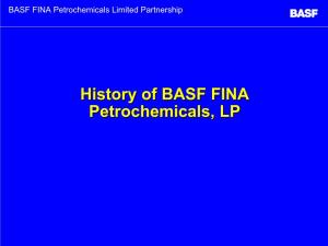 History of BASF FINA Petrochemicals, LP