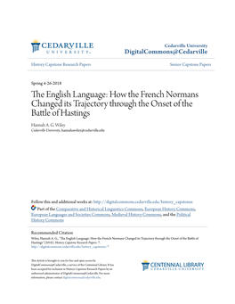 The English Language: How the French Normans Changed Its Trajectory Through the Onset of the Battle of Hastings March 7Th, 2018