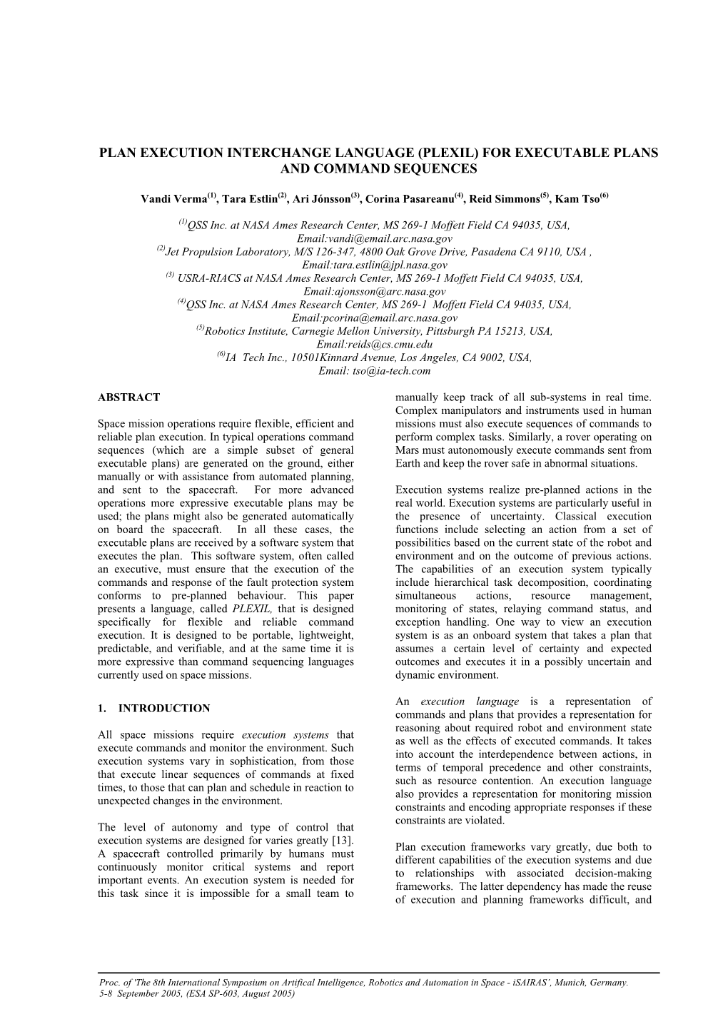 Plan Execution Interchange Language (Plexil) for Executable Plans and Command Sequences