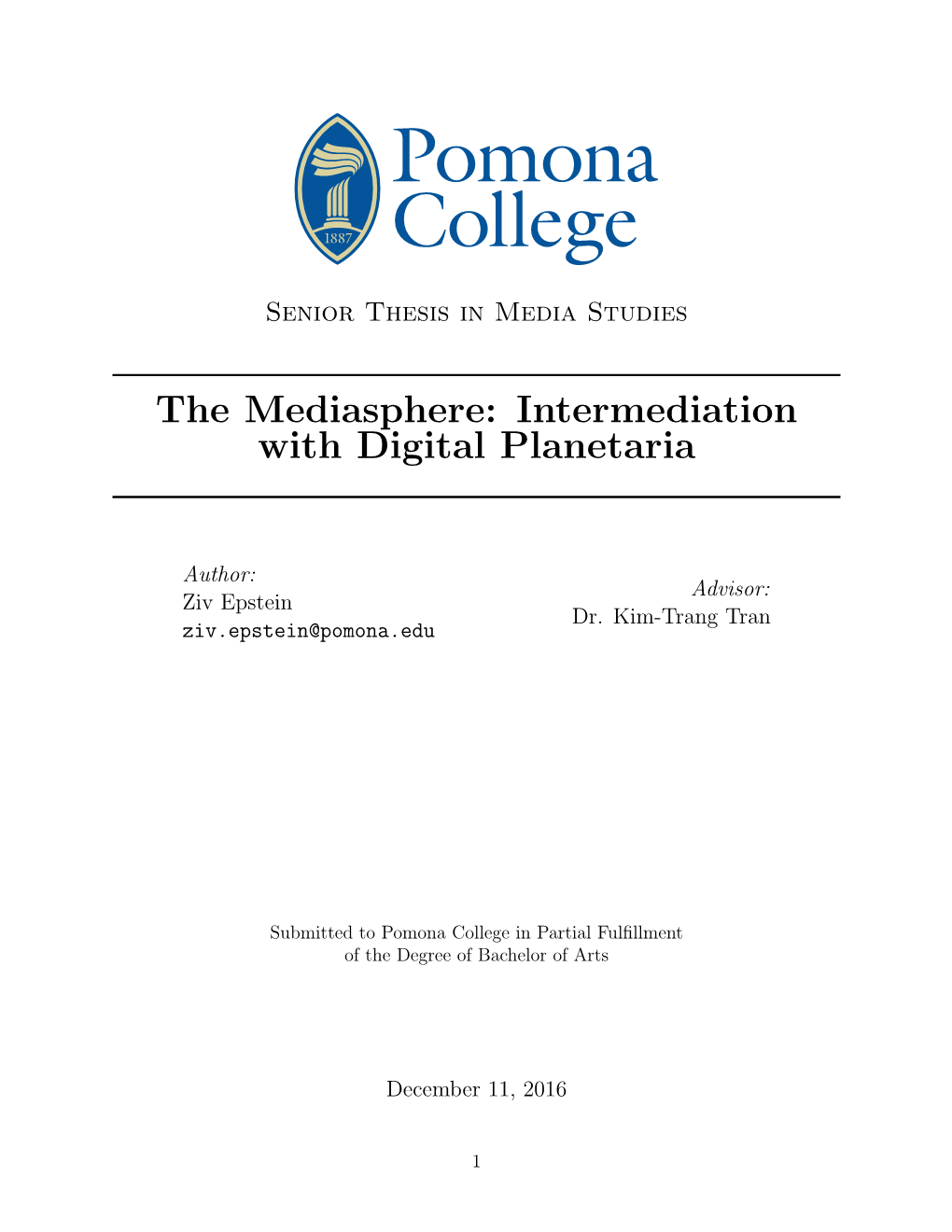 The Mediasphere: Intermediation with Digital Planetaria