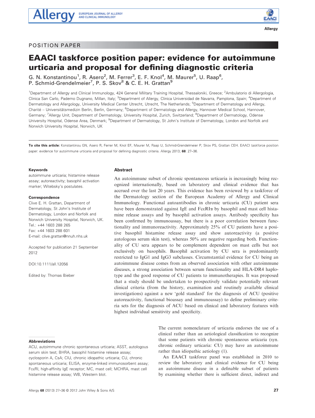 EAACI Taskforce Position Paper: Evidence for Autoimmune Urticaria and Proposal for Deﬁning Diagnostic Criteria G