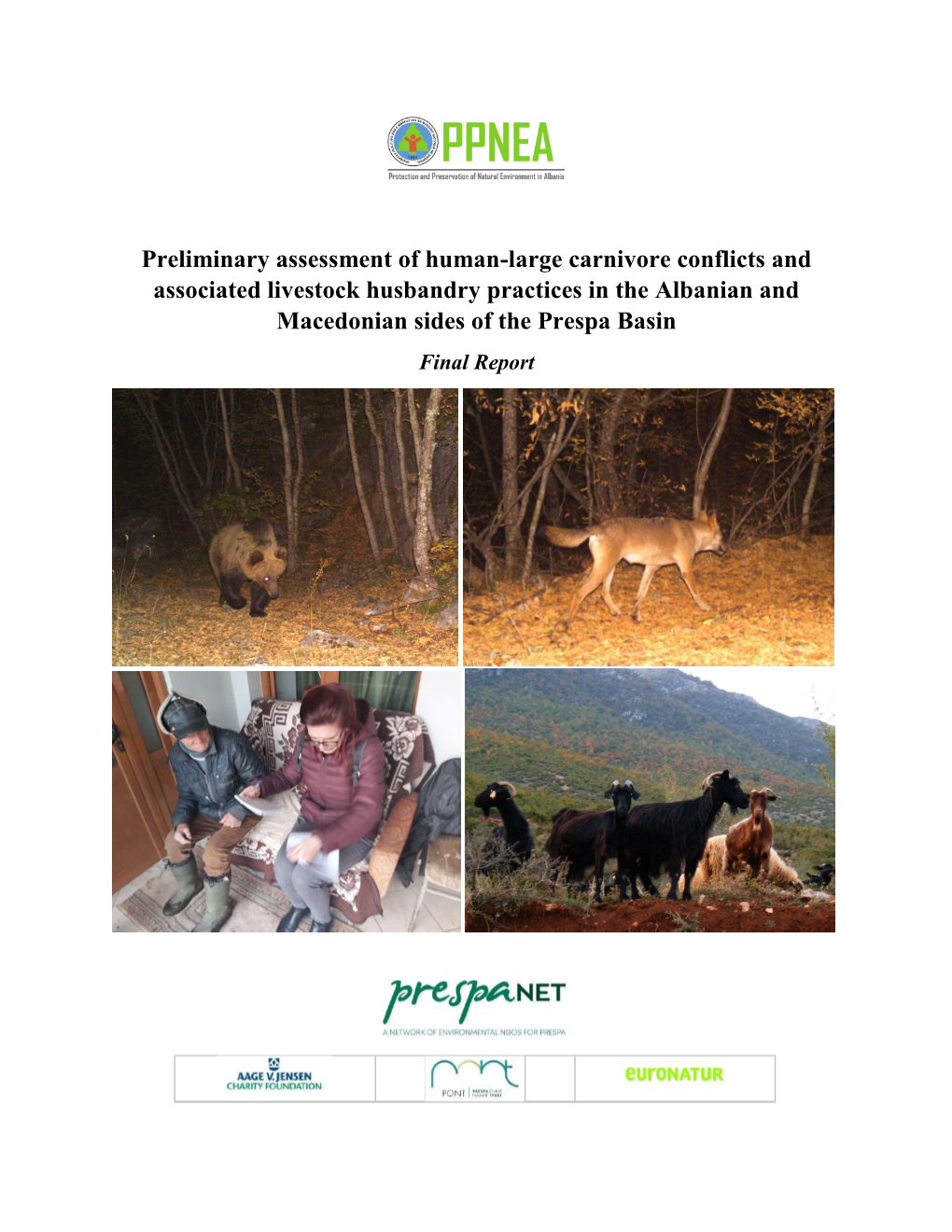 Preliminary Assessment of Human-Large Carnivore Conflicts And