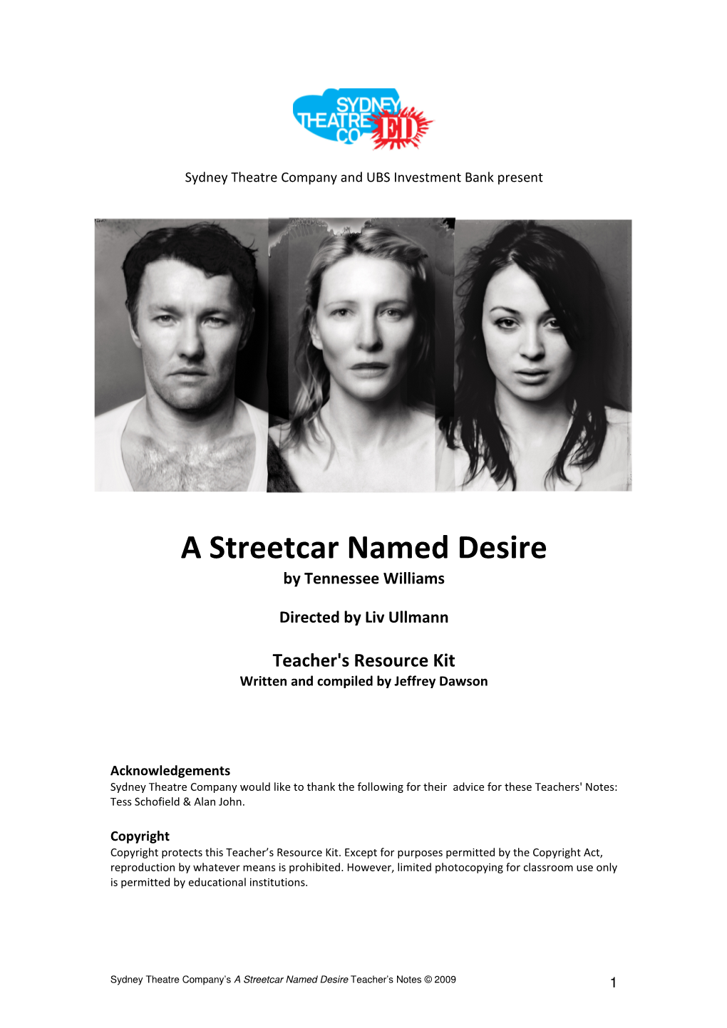 A Streetcar Named Desire by Tennessee Williams