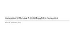 Computational Thinking: a Digital Storytelling Perspective