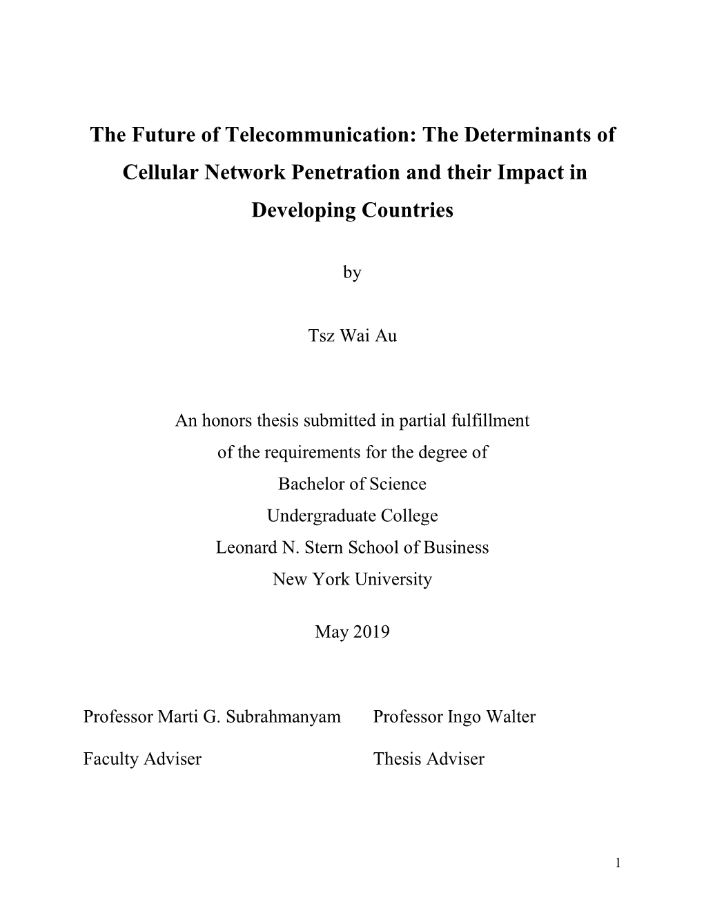 The Future of Telecommunication: the Determinants of Cellular Network Penetration and Their Impact in Developing Countries