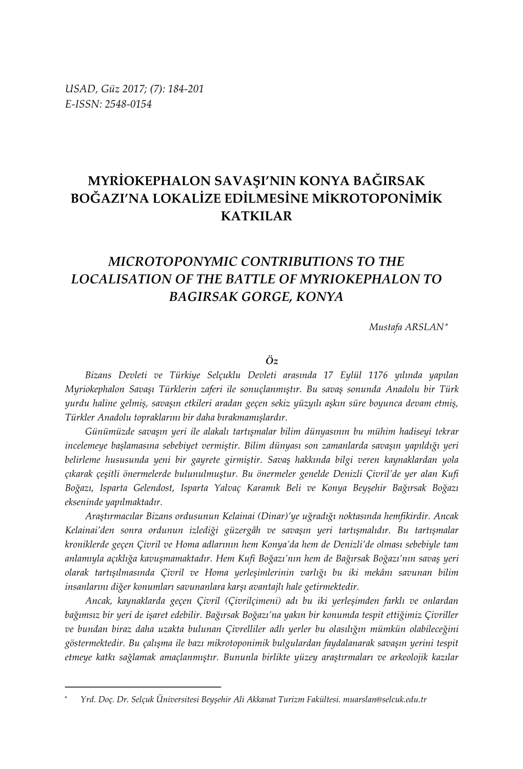 Myriokephalon Savaşi'nin Konya Bağirsak Boğazi'na Lokalize Edilmesine Mikrotoponimik Katkilar Microtoponymic Contr