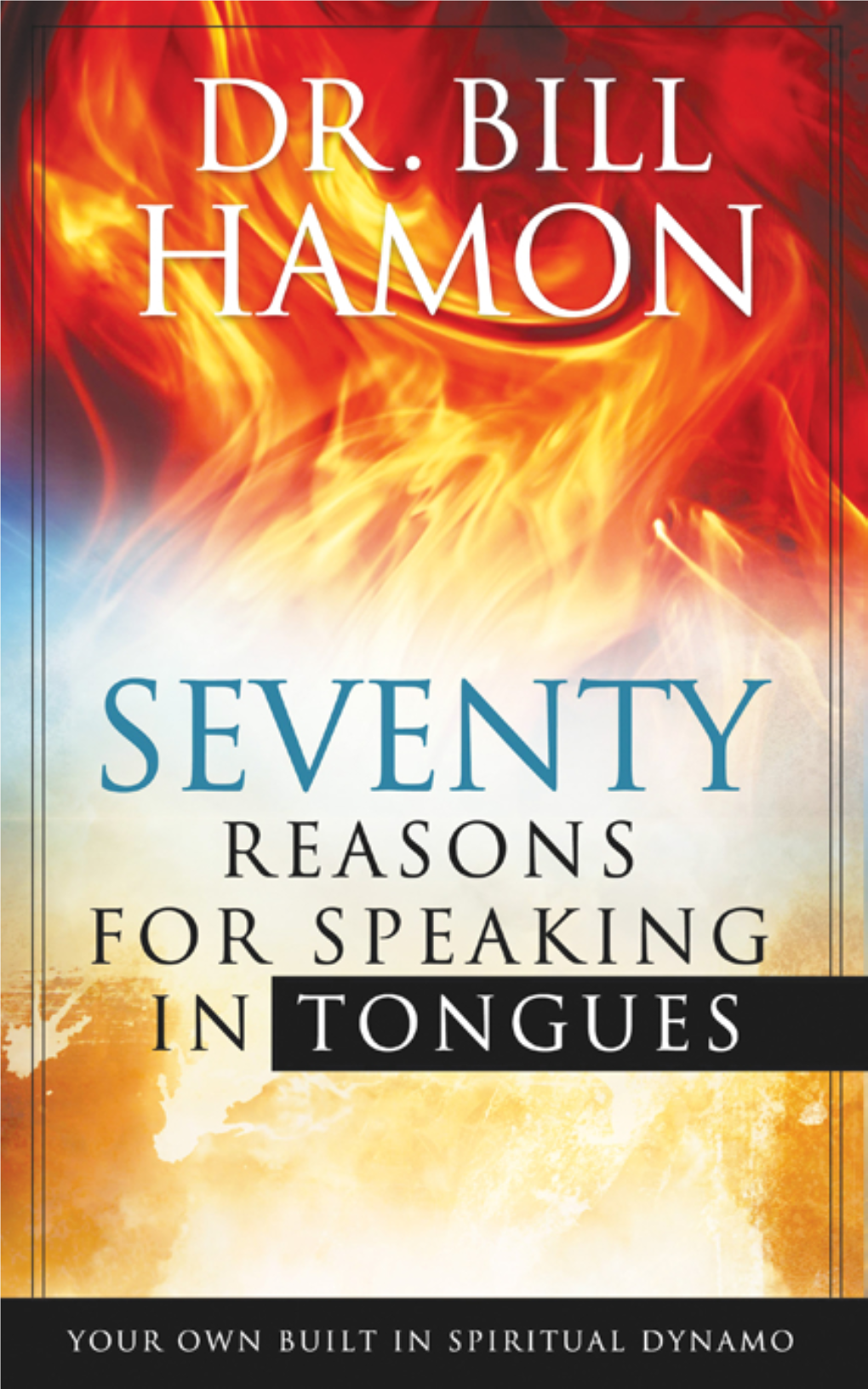 Seventy Reasons for Speaking in Tongues