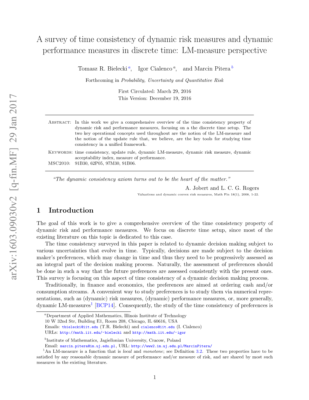 A Survey of Time Consistency of Dynamic Risk Measures and Dynamic Performance Measures in Discrete Time