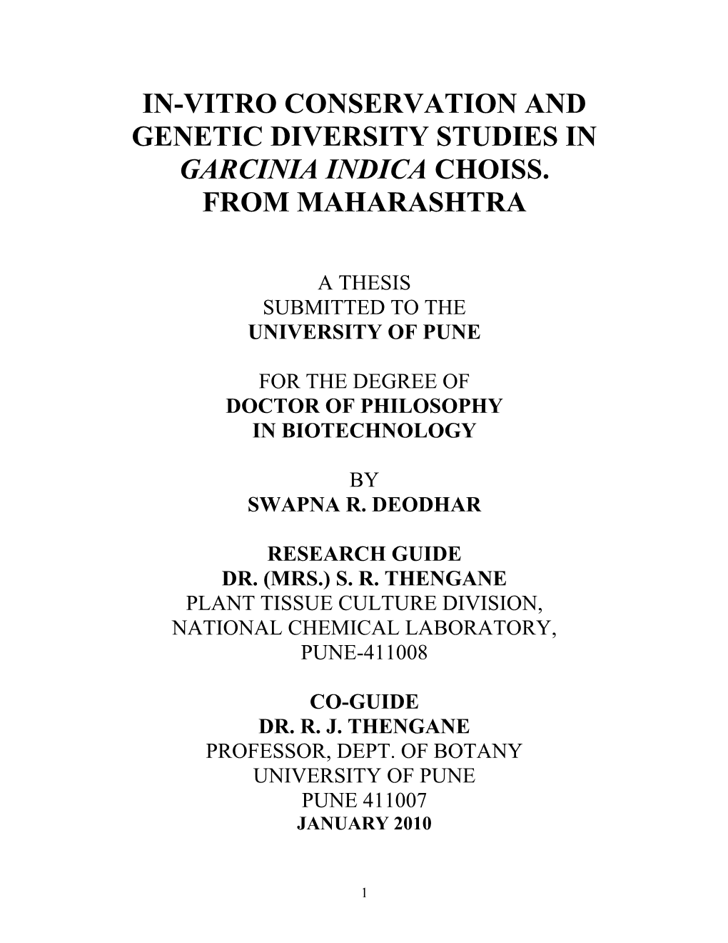 In-Vitro Conservation and Genetic Diversity Studies in Garcinia Indica Choiss