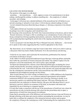 LOCATING the MONOCHROME the Intention of This Paper Is to Talk About Something …