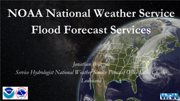 NOAA National Weather Service Flood Forecast Services