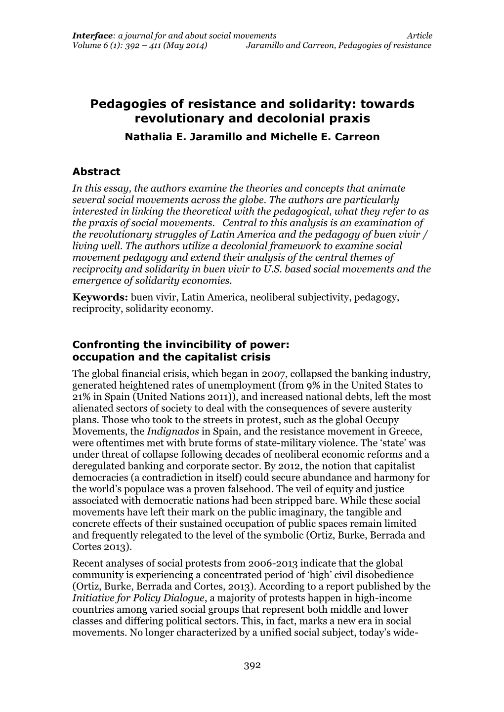 Pedagogies of Resistance and Solidarity: Towards Revolutionary and Decolonial Praxis Nathalia E