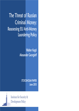 The Threat of Russian Criminal Money: Reassessing EU Anti-Money Laundering Policy
