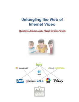 Untangling the Web of Internet Video