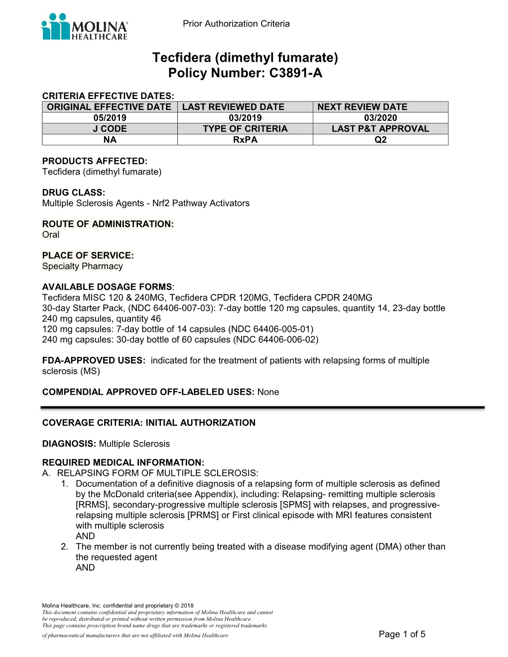 Dimethyl Fumarate) Policy Number: C3891-A