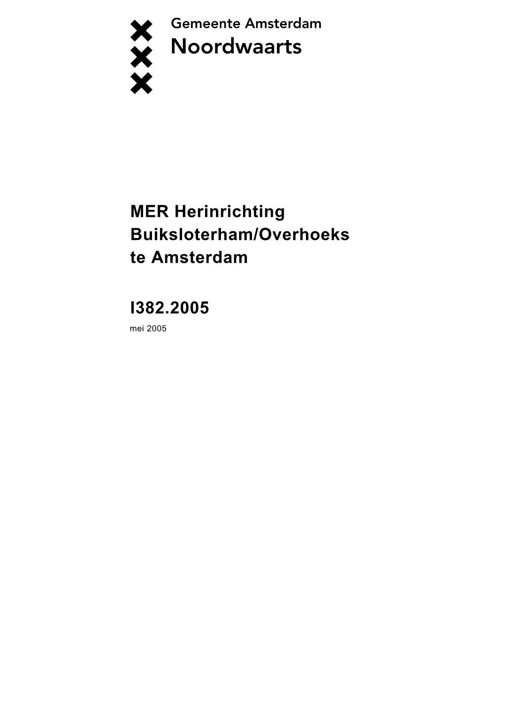 MER Herinrichting Buiksloterham/Overhoeks Te Amsterdam