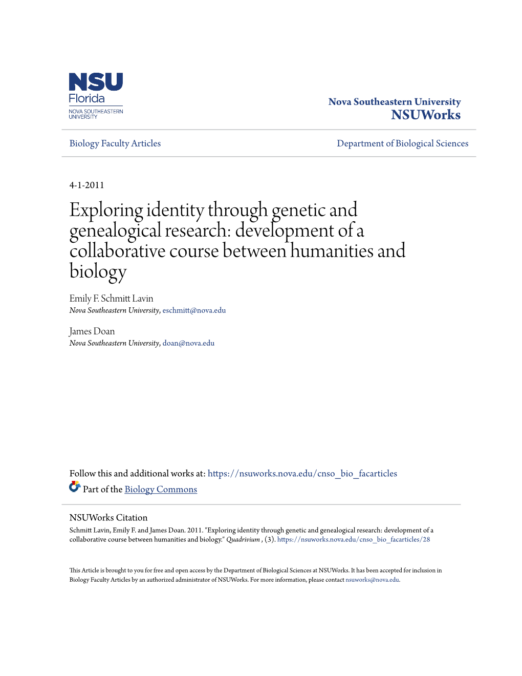 Exploring Identity Through Genetic and Genealogical Research: Development of a Collaborative Course Between Humanities and Biology Emily F