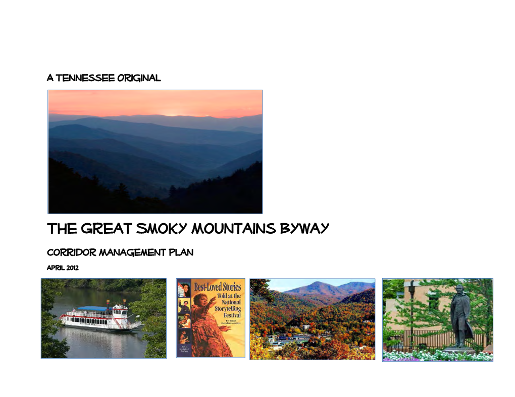 The Great Smoky Mountains Byway Corridor Management Plan April 2012