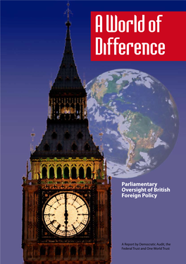A World of Difference – Parliamentary Oversight of British Foreign Policy