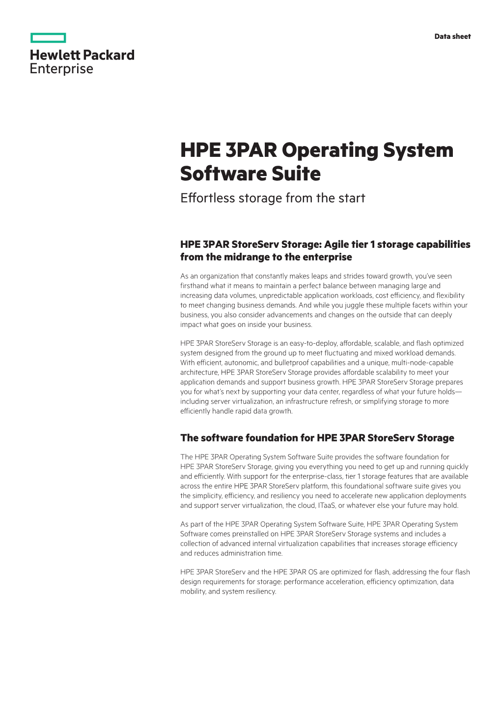 HPE 3PAR Operating System Software Suite Effortless Storage from the Start