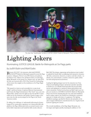 Lighting Jokers Illuminating JUSTICE LEAGUE: Battle for Metropolis at Six Flags Parks by Judith Rubin and Mark Eades