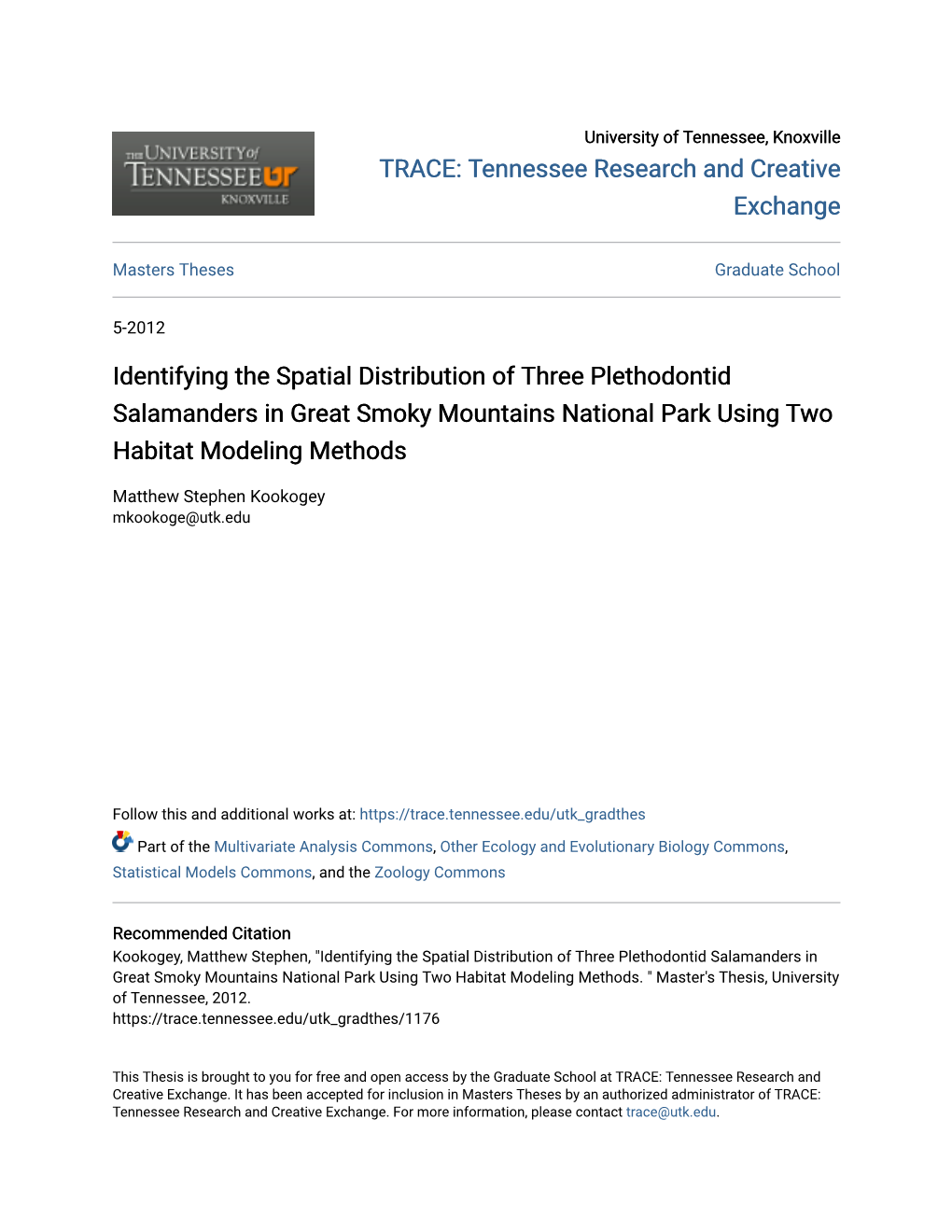 Identifying the Spatial Distribution of Three Plethodontid Salamanders in Great Smoky Mountains National Park Using Two Habitat Modeling Methods