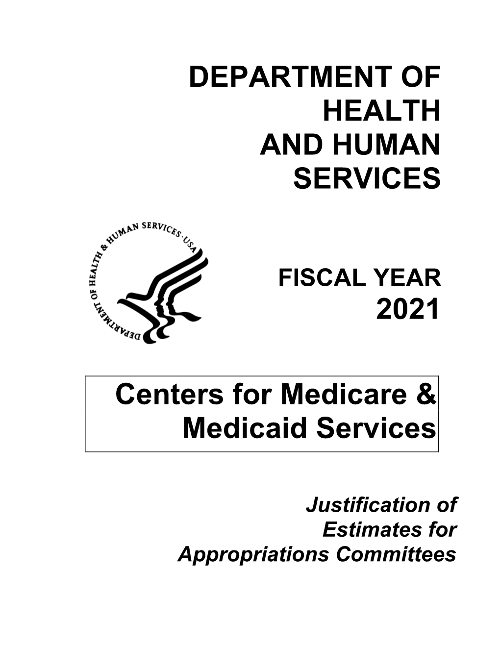 Department of Health and Human Services Congressional Justification