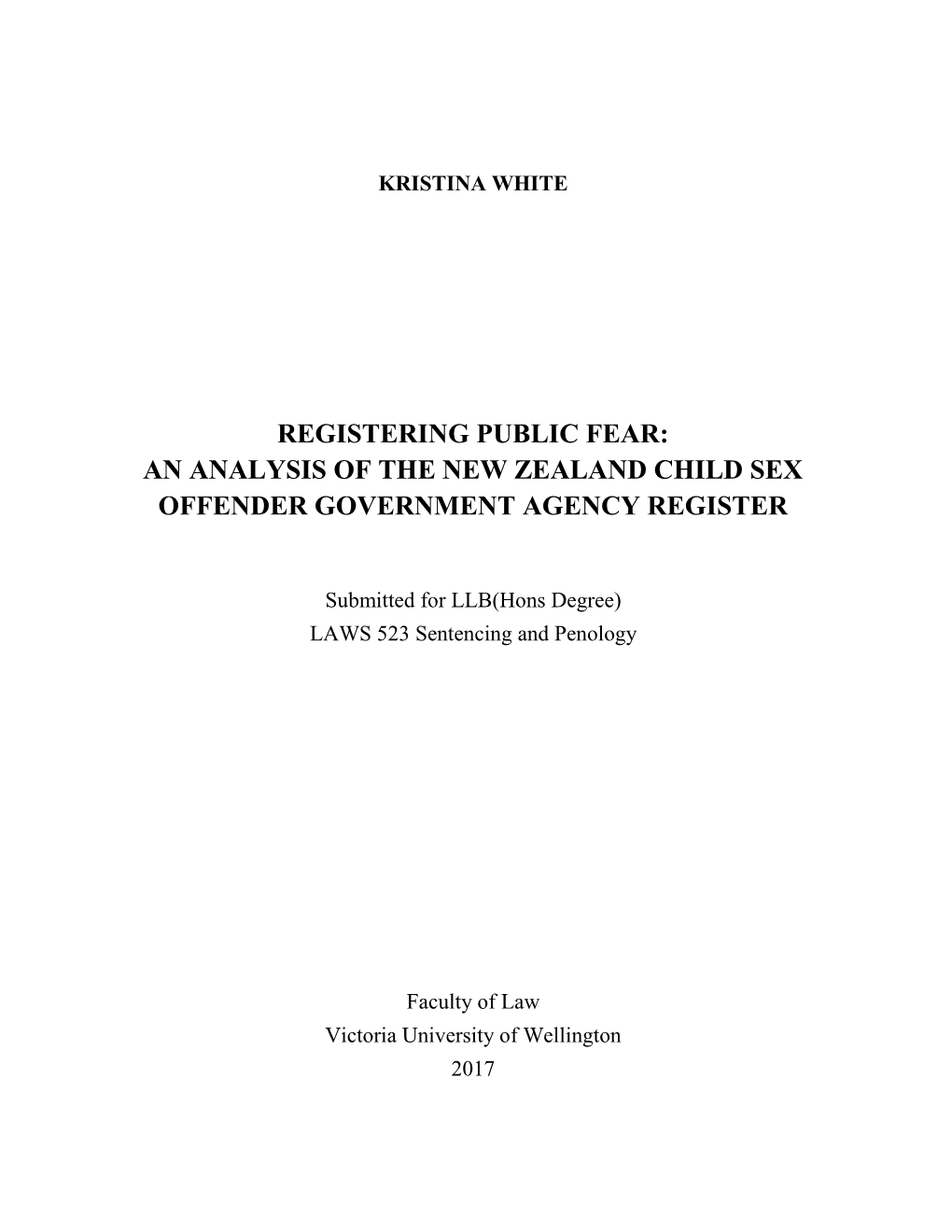 An Analysis of the New Zealand Child Sex Offender Government Agency Register