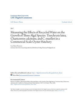 Measuring the Effects of Recycled Water on the Growth of Three Algal Species: Tisochrysis Lutea, Chaetcoeros Calcitrans, and C