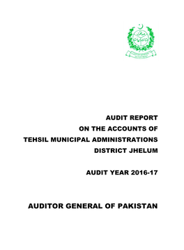 Audit Report on the Accounts of Tehsil Municipal Administrations District Jhelum