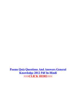 Poems Quiz Questions and Answers General Knowledge 2012 Pdf in Hindi