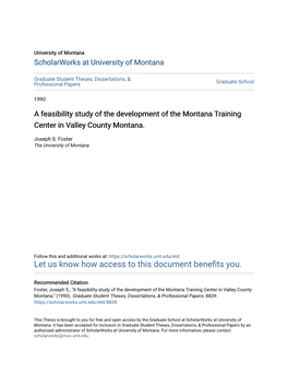 A Feasibility Study of the Development of the Montana Training Center in Valley County Montana