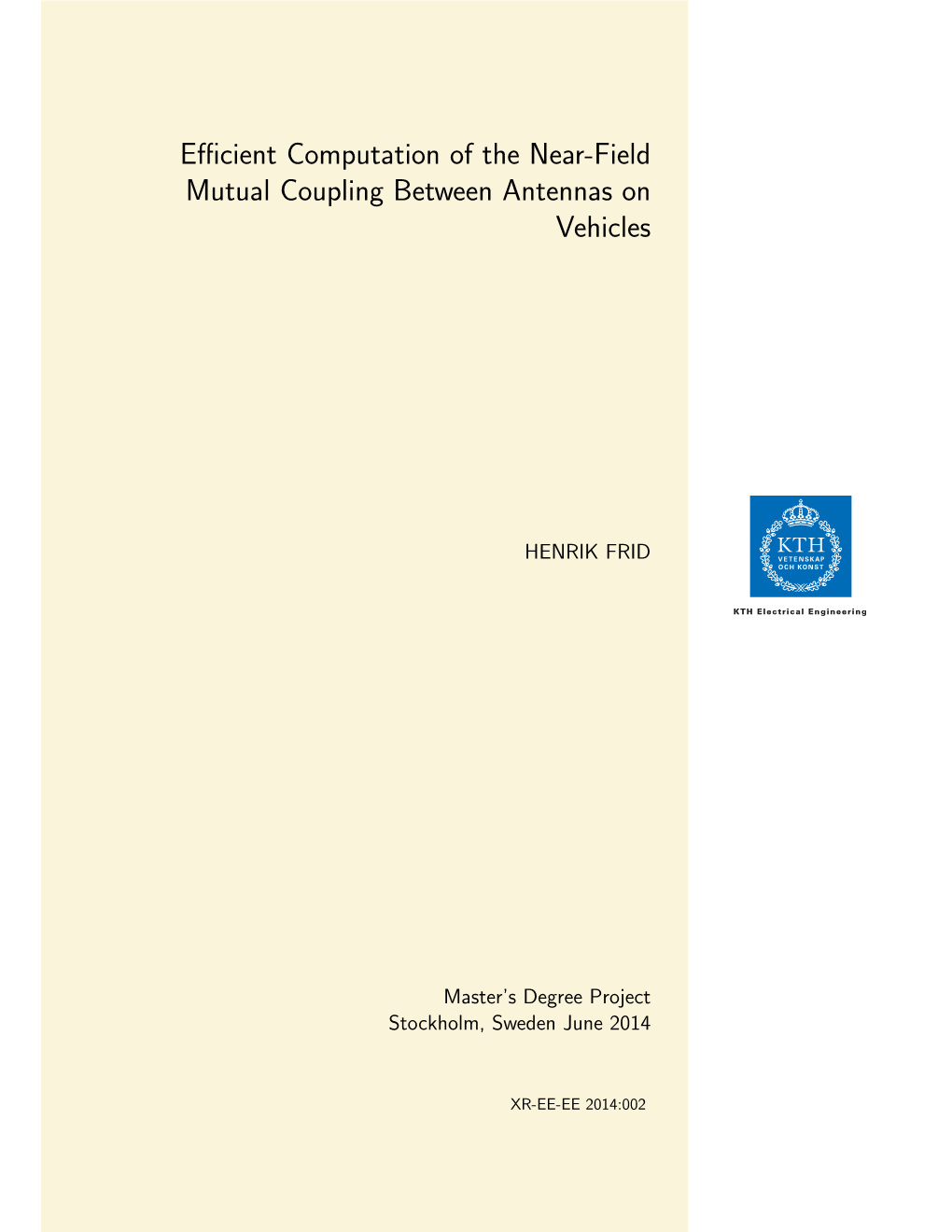 Efficient Computation of the Near-Field Mutual Coupling